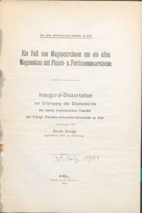 Ein Fall von Magencarcinom um ein altes Magenulcus mit Pleura- u. Peritoneumcarcinose
