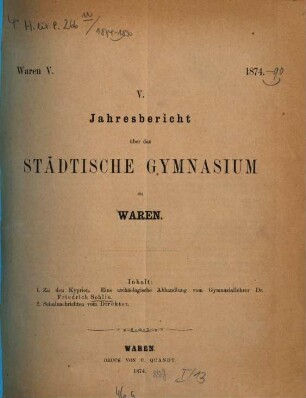Jahresbericht des Städtischen Gymnasiums zu Waren, 1873/74 = Jahresb. 5