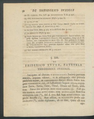 §. XIII. De Friderico Tutta, Patruele Theoderici Iunioris