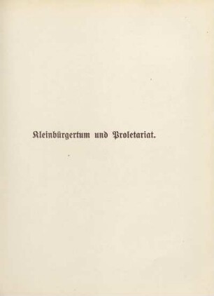 Kleinbürgertum und Proletariat