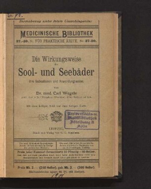 Die Wirkungsweise der Sool- und Seebäder, ihre Indicationen und Anwendungsweise