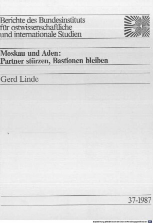 Moskau und Aden : Partner stürzen, Bastionen bleiben