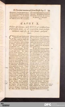 Caput X. Falsum esse omnino, quòd DEUS ad verificandam, præscientiam suam, & ad exequendam suam...