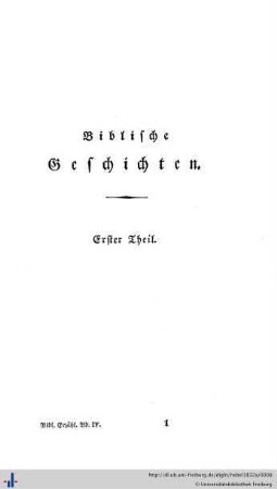 Biblische Geschichten. Erster Theil.