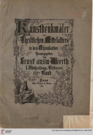 Kunstdenkmäler des christlichen Mittelalters in den Rheinlanden: [Tafeln]