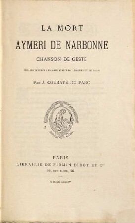 La mort Aymeri de Narbonne : chanson de geste