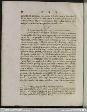 §. VIII. De iis, quae ante exstirpationem tumoris in mamma fieri debent