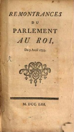 Remontrances du Parlement au Roy