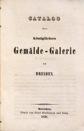 Catalog der Königlichen Gemälde-Galerie zu Dresden
