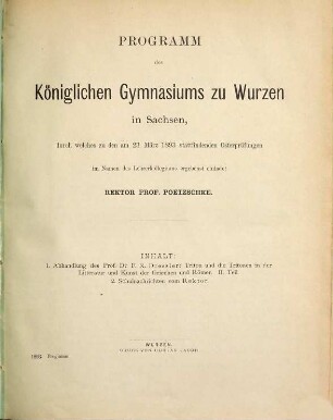 Programm des Königlichen Gymnasiums zu Wurzen in Sachsen : durch welches zu den ... stattfindenden Osterprüfungen ... ergebenst einladet. 1892/93