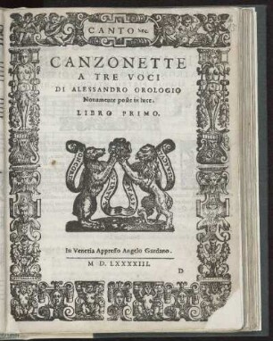 Alessandro Orologio: Canzonette a tre voci libro primo. Canto Sec.