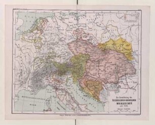 Die Entwickelung der Österreichisch-Ungarischen Monarchie seit 1526.