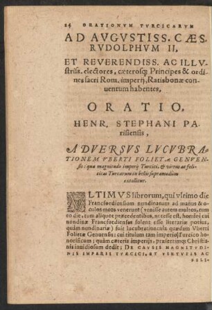 Ad Augustiss. Caes. Rudolphum II. ... Oratio. Henr. Stephani Parisiensis ...