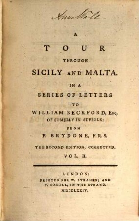 A Tour Through Sicily And Malta : In A Series Of Letters To William Beckford, Esq. Of Somerly In Suffolk ; In Two Volumes, 2