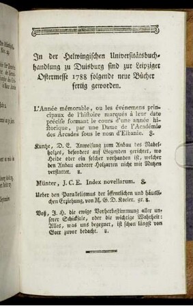 In der Helwingischen Universitätsbuchhandlung zu Duisburg sind zur Leipziger Ostermesse 1788 folgende neue Bücher fertig geworden.