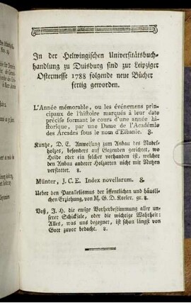 In der Helwingischen Universitätsbuchhandlung zu Duisburg sind zur Leipziger Ostermesse 1788 folgende neue Bücher fertig geworden.