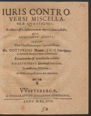 Iuris Controversi Miscellaneae Quaestiones, Ex libro 1. & 2. Institutionum imperialium collectae