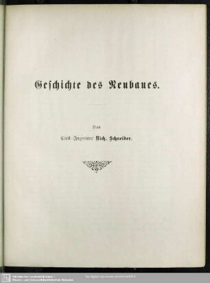 Geschichte des Neubaues
