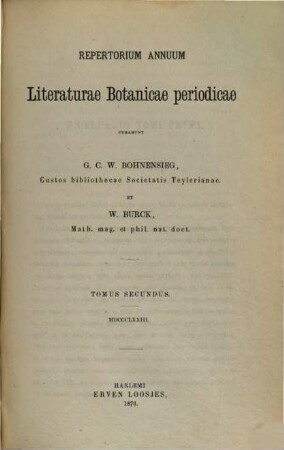 Repertorium annuum literaturae botanicae periodicae. 2. 1873 (1876)