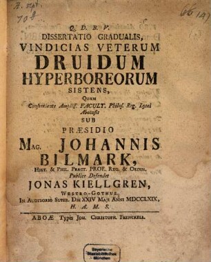 Diss. grad. vindicias veterum Druidum hyperboreorum sistens