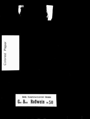 Gerichtshandelsbuch von Grunau (bei Roßwein), Bd. 2
