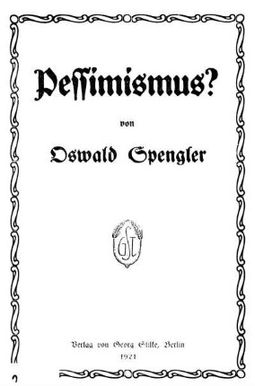 Pessimismus?