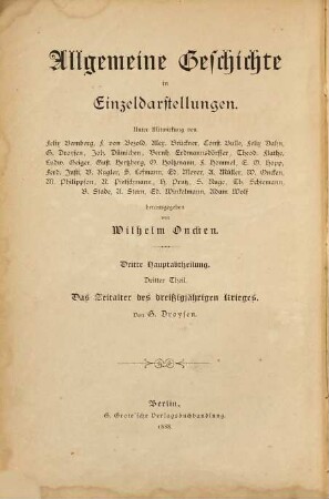 Das Zeitalter des Dreißigjährigen Krieges : Geschichte und Vorgeschichte ; mit Porträts, Illustrationen und Karten