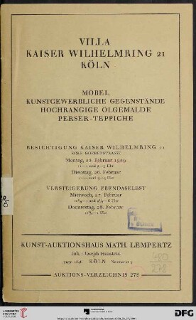 Nr. 278: Math. Lempertz'sche Kunstversteigerung: Villa Kaiser Wilhelmring 21 Köln : Möbel, kunstgewerbliche Gegenstände, hochrangige Ölgemälde, Perser-Teppiche; Versteigerung ebendaselbst Mittwoch, 27. Februar, Donnerstag, 28. Februar