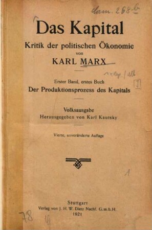Das Kapital : Kritik der politischen Ökonomie, 1. Der Produktionsprozeß des Kapitals