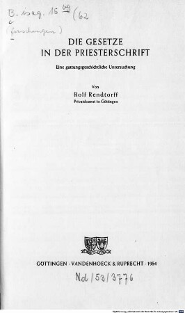 Die Gesetze in der Priesterschrift : eine gattungsgeschichtliche Untersuchung