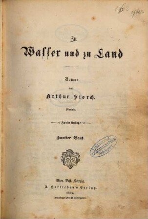 Zu Wasser und zu Land : Roman von Arthur Storch. Illustrirt, 2