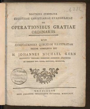 Doctrina Symbolica Ecclesiae Christianae Evangelicae De Operationibus Gratiae Ordinariis