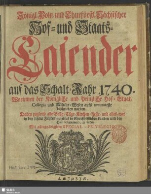 1740: Königlich-Polnischer und Churfürstlich-Sächsischer Hoff- und Staats-Calender