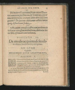 Disputatio III. De modis acquirendi feuda investitura, successione & praescriptione. Respondit Melchior Koch Gelhusanus.