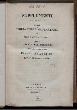 Suppl.: Saggio sulla storia delle Matematiche corredato di scelte notizie biografiche. Supplementi