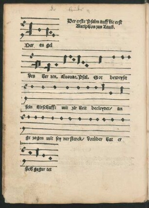 Der erste Psalm auff die erst Antiphon zun Laudes.