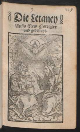 Die Letaney || Auffs New Corrigirt || vnd gebessert.||