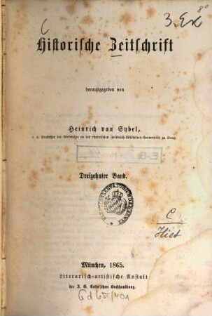 Historische Zeitschrift : HZ. 13. 1865