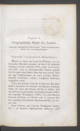 Capitel I. - Geographische Skizze des Landes. : Allgemeine topographische Bemerkungen. Klima und Bodencultur. Details über den Kriegsschauplatz.