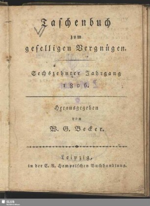 16.1806: Taschenbuch zum geselligen Vergnügen : auf das Jahr ...
