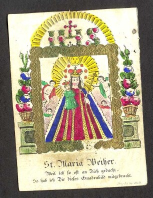 St. Maria Weiher" (kleines Andachtsbild)