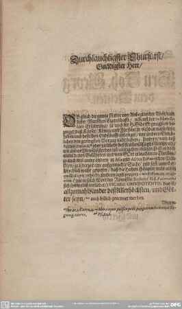 Zuschrifft: Durchlauchtigster Churfürst/ Gnädigster Herr/...