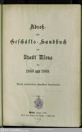 1888/89(1888): Adreß- und Geschäfts-Handbuch der Stadt Riesa