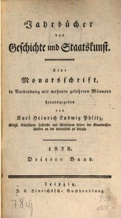 Jahrbücher der Geschichte und Staatskunst : eine Monatsschrift. 1828,3/4