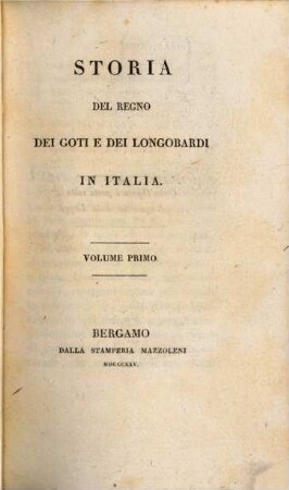 Storia del regno dei Goti e dei Longobardi in Italia. 1