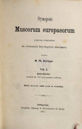 Synopsis muscorum Europaeorum praemissa introductione de elementis bryologicis tractante, 1. Introductio