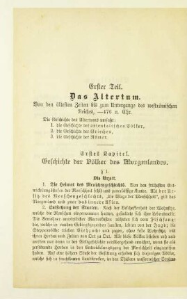 Erster Teil. Das Altertum. Von den ältesten Zeiten bis zum Untergange des weströmischen Reiches, - 476 n. Chr.
