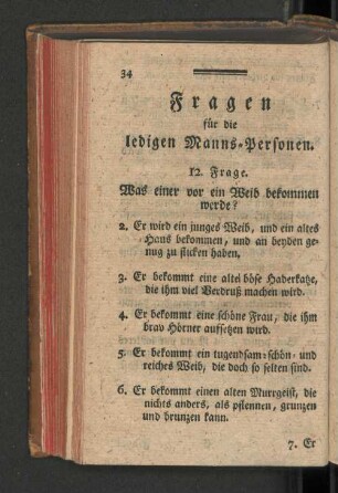 Fragen für die ledigen Manns-Personen.