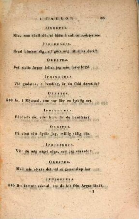 Euripides Iphigenia Tauris : Svethice reddita. Praeside Afelio Gabr. Sjöström. 3