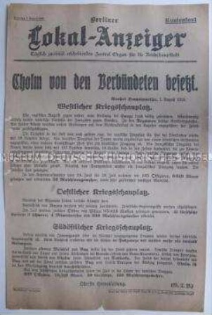 Extra-Blatt des "Berliner Lokal-Anzeiger" mit Kurzmeldungen von verschiedenen Kriegsschauplätzen